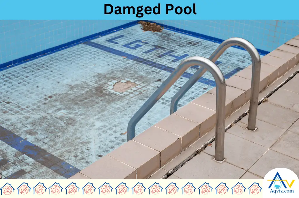 Damaged Pool