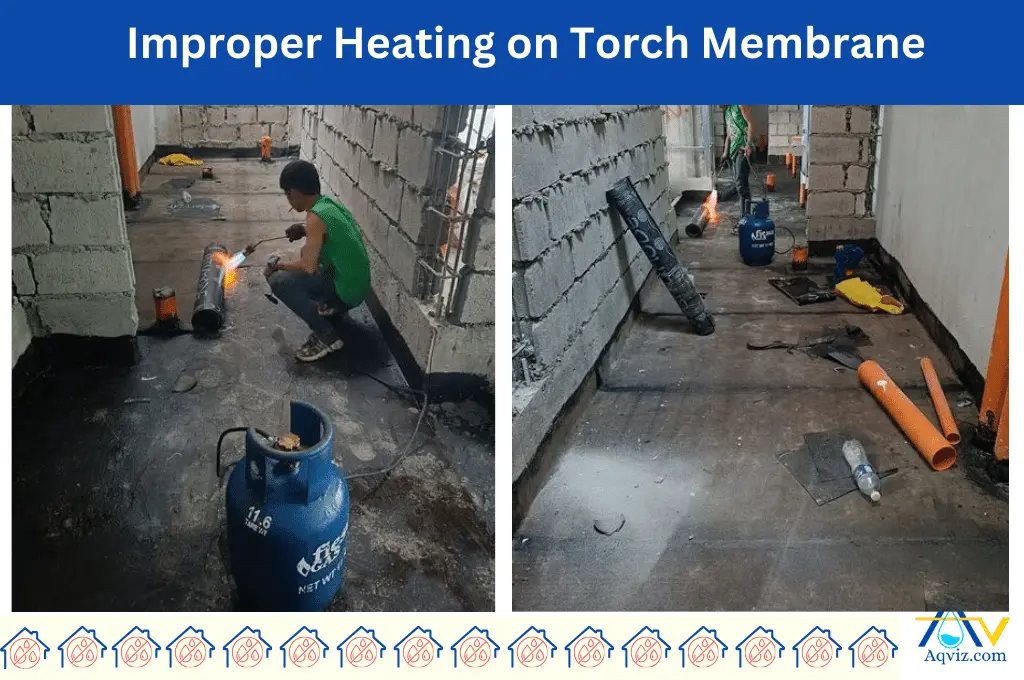 Improper Heating on Torch Membrane