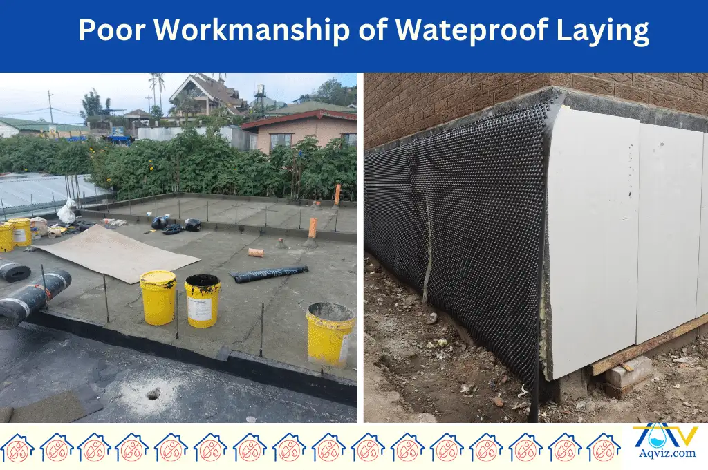 Poor Workmanship waterproofing
