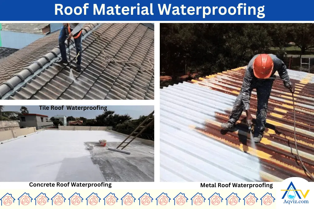 Roof Material Waterproofing