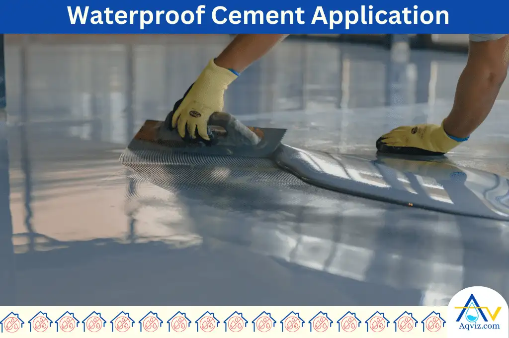 Waterproof Cement Application