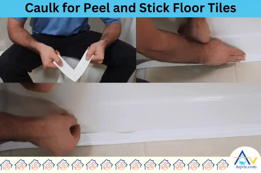 caulk peel and stick floor