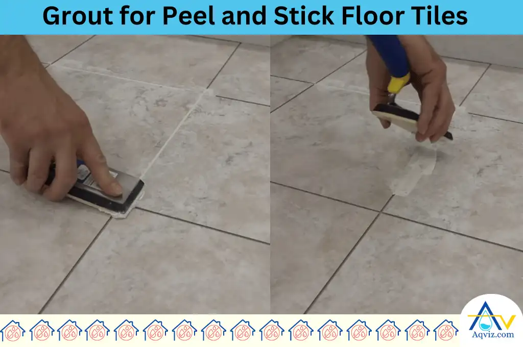 grout peel and stick floor
