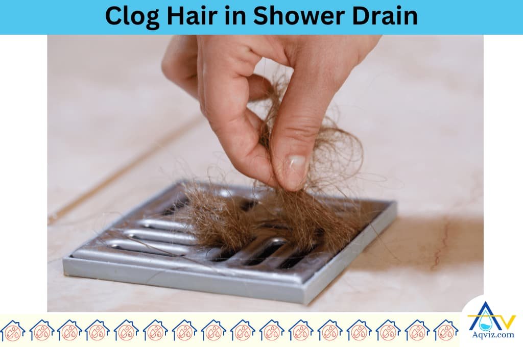 Clog Hair in Shower Drain